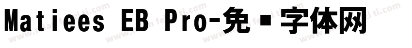 Matiees EB Pro字体转换